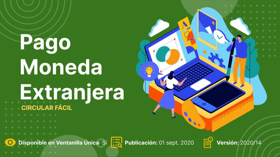 Circular Fácil – Pago Moneda Extranjera