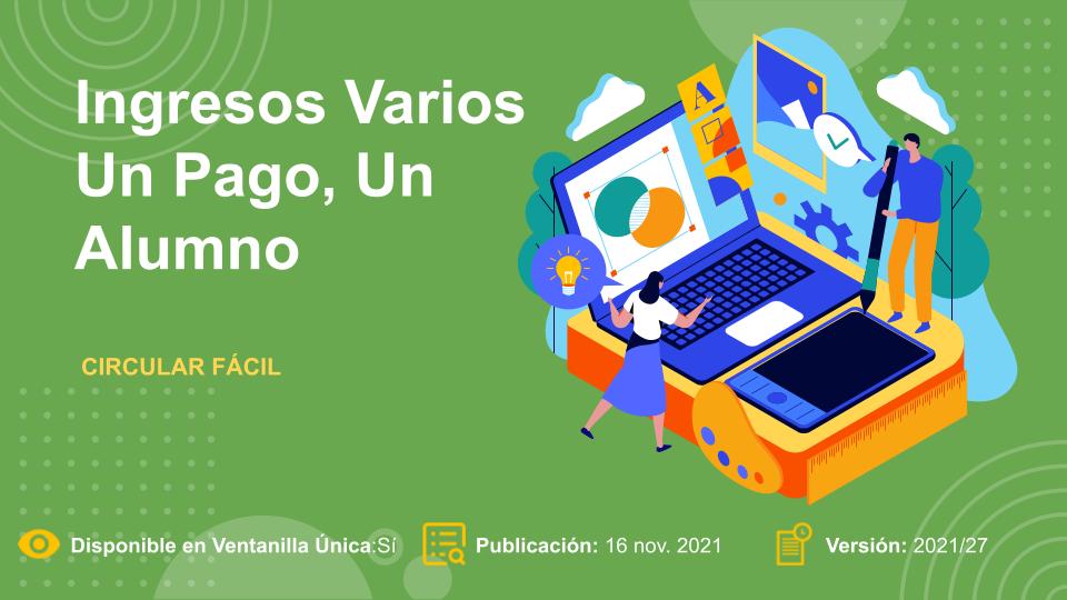 Circular Fácil – Ingresos Varios Un Pago, Un Alumno